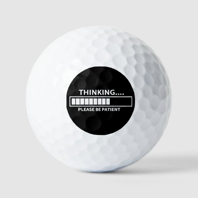 Thinking Please Wait T-Shirt  Golf Balls (Front)