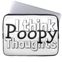 Thinking Poopy Thoughts