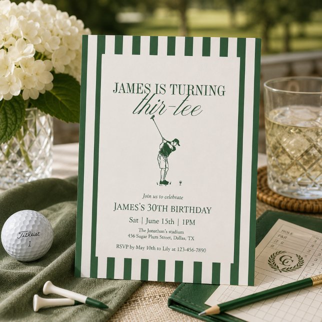 Thir-Tee Golf 30th Birthday Green Stripe Invitation (Creator Uploaded)