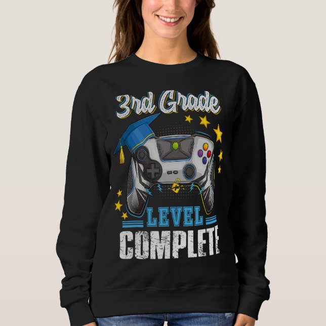 Third 3rd Grade Level Complete Graduation Gaming G Sweatshirt (Front)