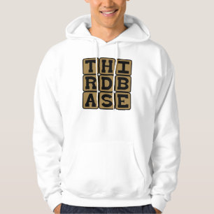 Third Base, Baseball Position Hoodie