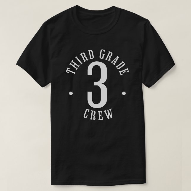 Third Grade Crew 3rd Grade T-Shirt (Design Front)