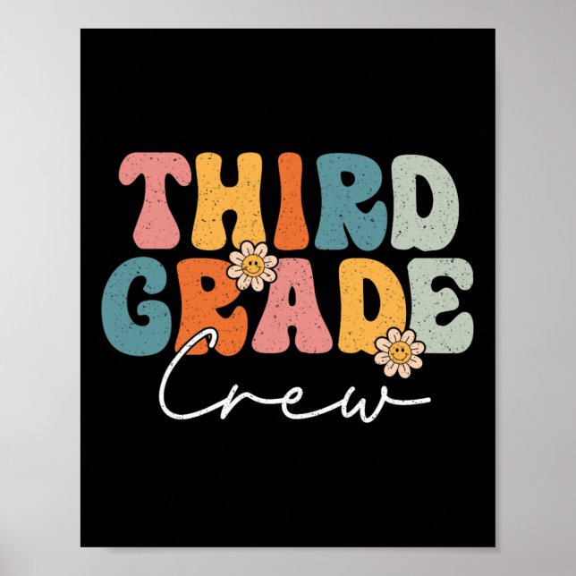 Third Grade Crew Back To School Teachers Students  Poster (Front)