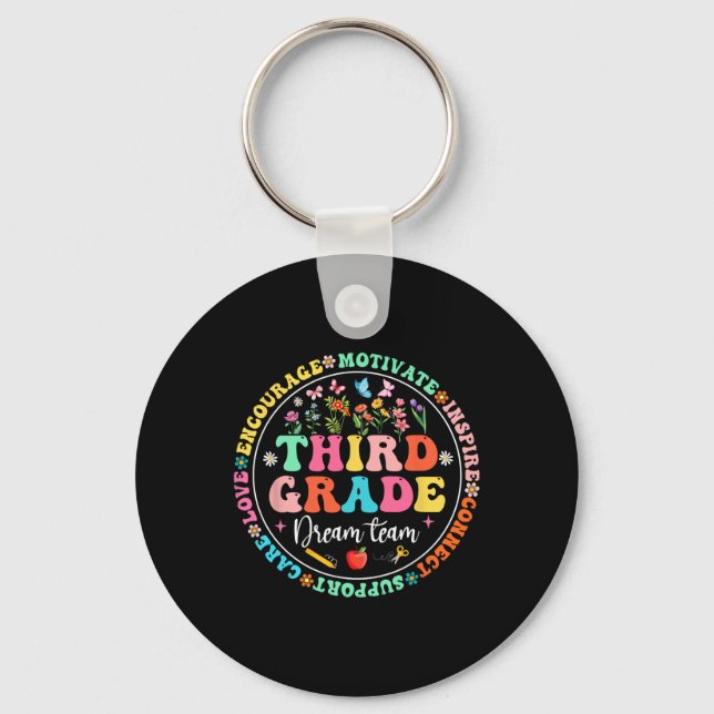 Third Grade Dream Team Back To School Teacher Love Keychain (Front)