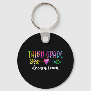 Third Grade Dream Team Students Teachers Back To S Keychain