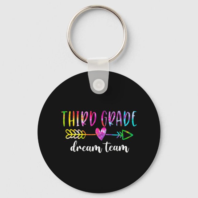 Third Grade Dream Team Students Teachers Back To S Keychain (Front)