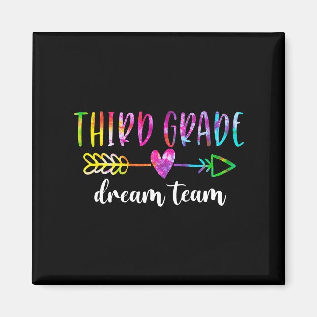 Third Grade Dream Team Students Teachers Back To S Magnet (Front)