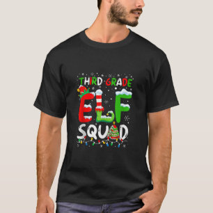 Third Grade ELF Squad Funny Christmas ELF Student  T-Shirt