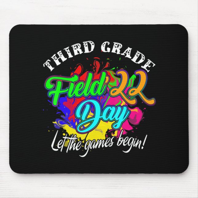 Third Grade Field Day 2022 Let The Games Begin Kid Mouse Pad (Front)