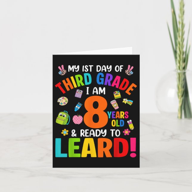 Third Grade First Day Of School 8 Years Old Back T Card (Front)