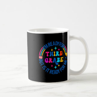 Third Grade Funny Back To School 3rd Grade Men Wom Coffee Mug