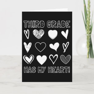 Third Grade Has My Heart 3rd Grade Teacher Valenti Card