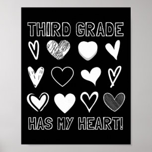 Third Grade Has My Heart 3rd Grade Teacher Valenti Poster