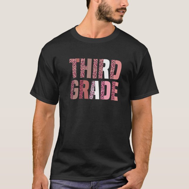 Third Grade Leopard Back School 3Rd Grade Teacher T-Shirt (Front)
