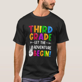 Third Grade Let The Adventure Begin Back To School T-Shirt