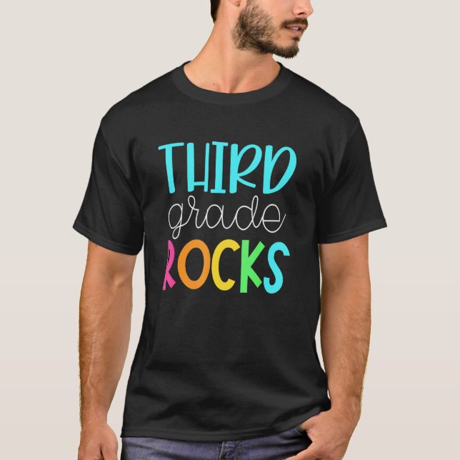 Third Grade Rocks  Team 3rd Grade Teacher 1 T-Shirt (Front)