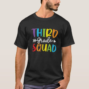 Third Grade Squad 3Rd Grade Teachers Students Back T-Shirt