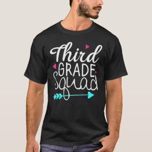 Third Grade Squad 3rd Teacher Student Team Back To T-Shirt