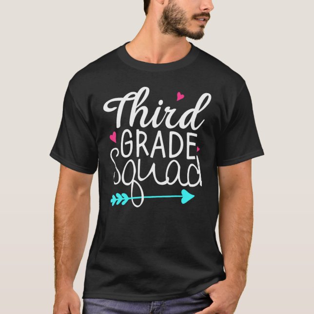 Third Grade Squad 3rd Teacher Student Team Back To T-Shirt (Front)