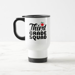 Third Grade Squad Wordart Travel Mug