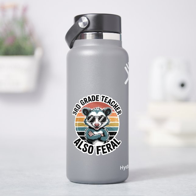 Third Grade Teacher Also Feral Opossum (HydroFlask)