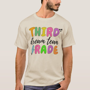 Third Grade Teacher, Back To School, Teacher Team T-Shirt