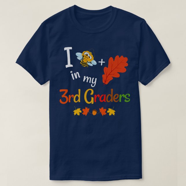 Third Grade Teacher Fall Autumn 3rd Grade Back To  T-Shirt (Design Front)