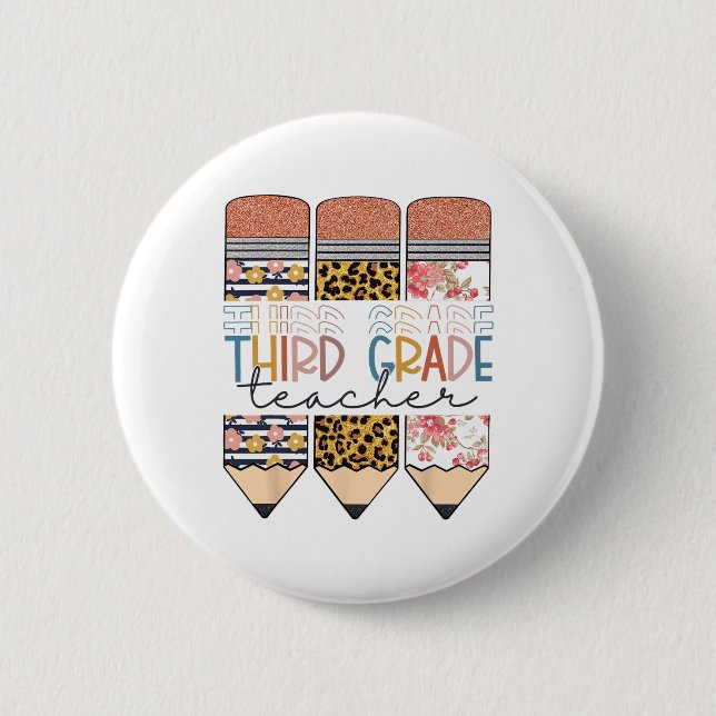 Third Grade Teacher Fun Leopard Pencil First Day O 2 Inch Round Button (Front)