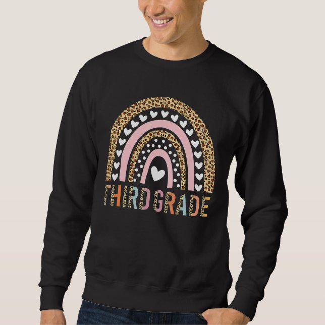 Third Grade Teacher Leopard Rainbow 3rd Grade Teac Sweatshirt (Front)