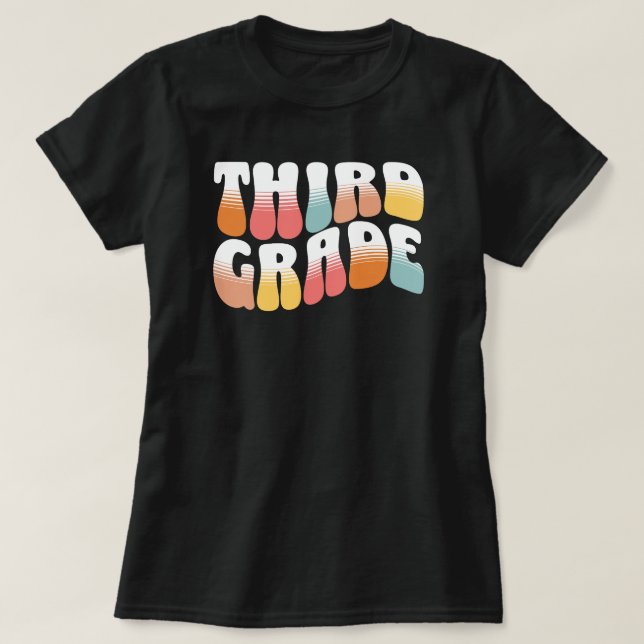 Third Grade Teacher T-Shirt (Design Front)