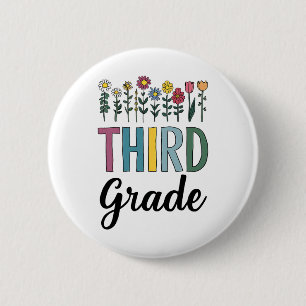Third Grade Teacher Wildflower Back To School Flor 2 Inch Round Button