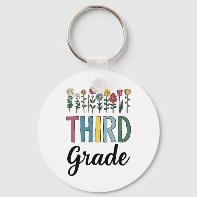 Third Grade Teacher Wildflower Back To School Flor Keychain (Front)