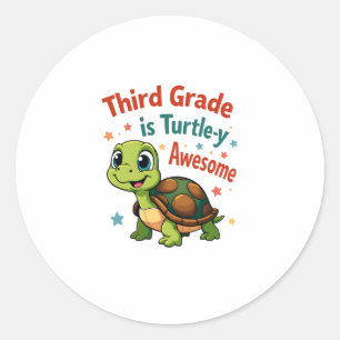 Third grade Turtle-y Awesome 3rd Grade Back to Sch Classic Round Sticker
