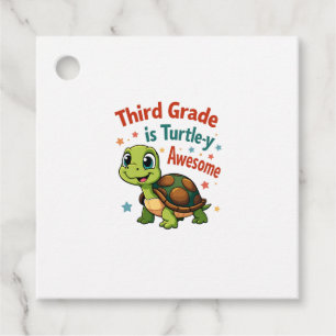 Third grade Turtle-y Awesome 3rd Grade Back to Sch Favour Tags