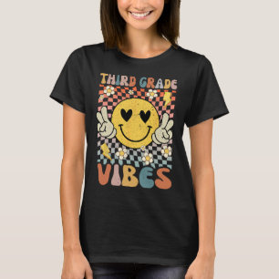Third Grade Vibes 3rd Grade Retro Teacher 1st Day  T-Shirt