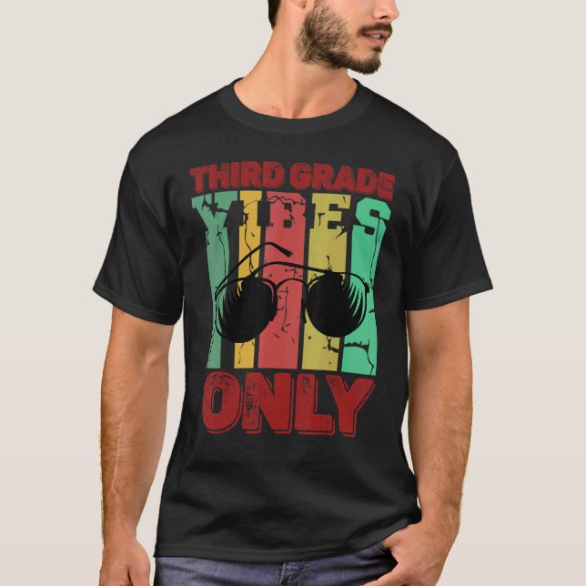 Third Grade Vibes 3rd Grade Teacher Retro 1st Day  T-Shirt (Front)