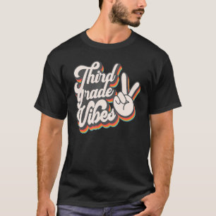 Third Grade Vibes  3rd Grade Team Retro 1st Day of T-Shirt
