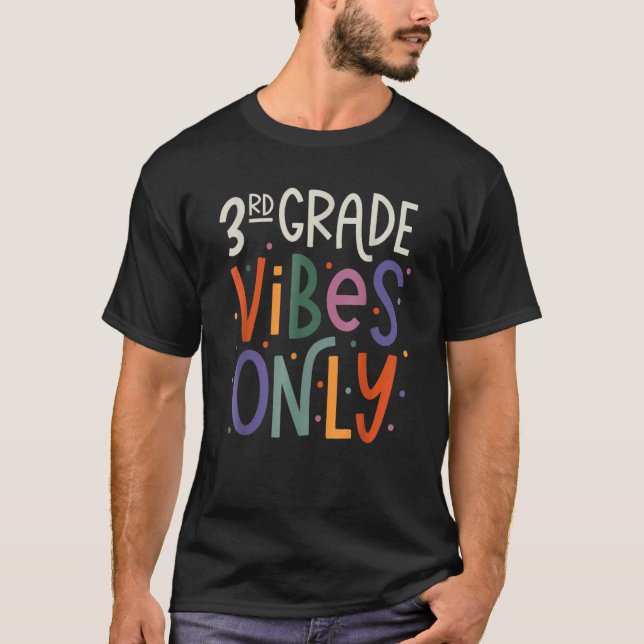 Third Grade Vibes  3rd Grade Team Retro 1st Day Of T-Shirt (Front)