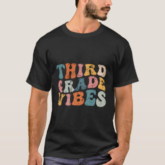 Third Grade Vibes Back-To-School Academic Teacher  T-Shirt