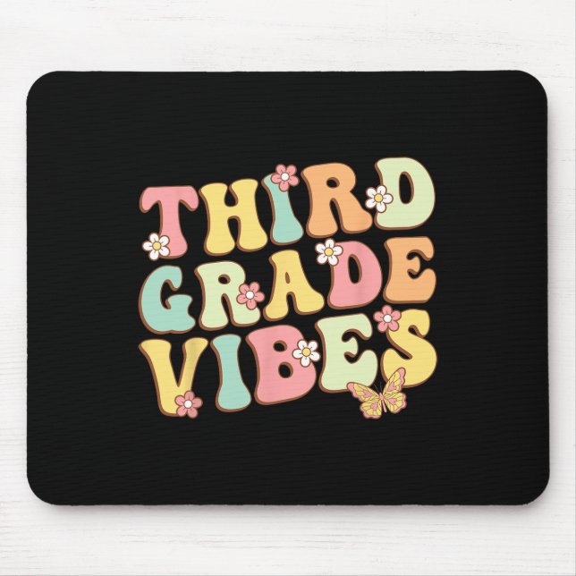 Third Grade Vibes Hello Team 3rd Grade Teacher Kid Mouse Pad (Front)