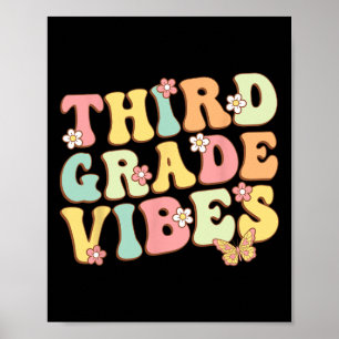 Third Grade Vibes Hello Team 3rd Grade Teacher Kid Poster