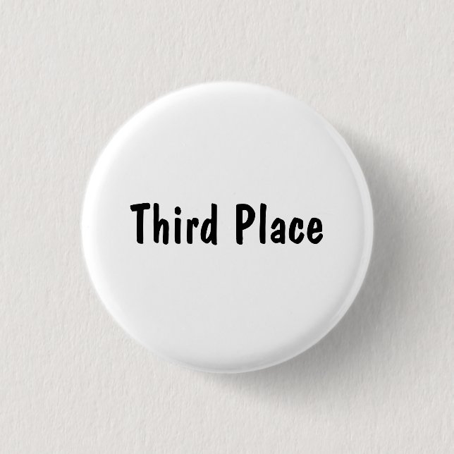 Third Place 1 Inch Round Button (Front)