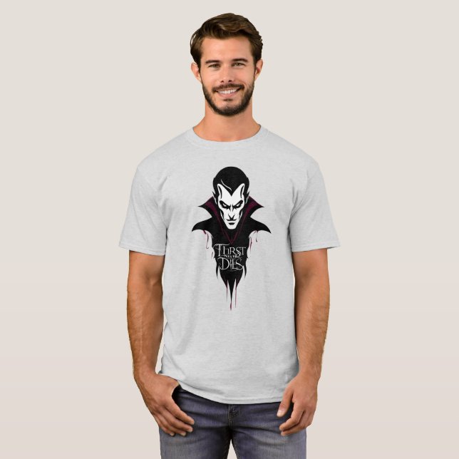 Thirst Never Dies Vampire Art T-Shirt (Front Full)