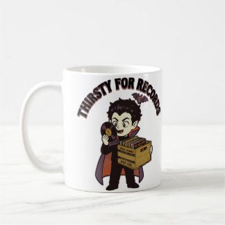 Thirsty for Records Coffee Mug