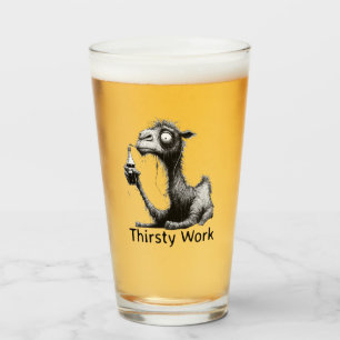 Thirsty Work Glass