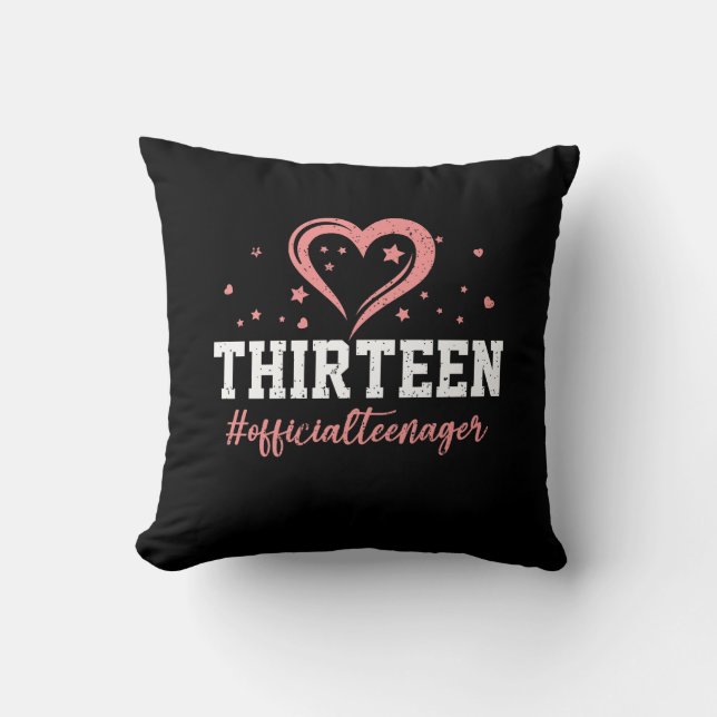 Thirteen Official Teenager Happy 13th Birthday 13  Throw Pillow (Front)