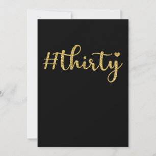 Thirty 1990 30 th Birthday Gift Invitation