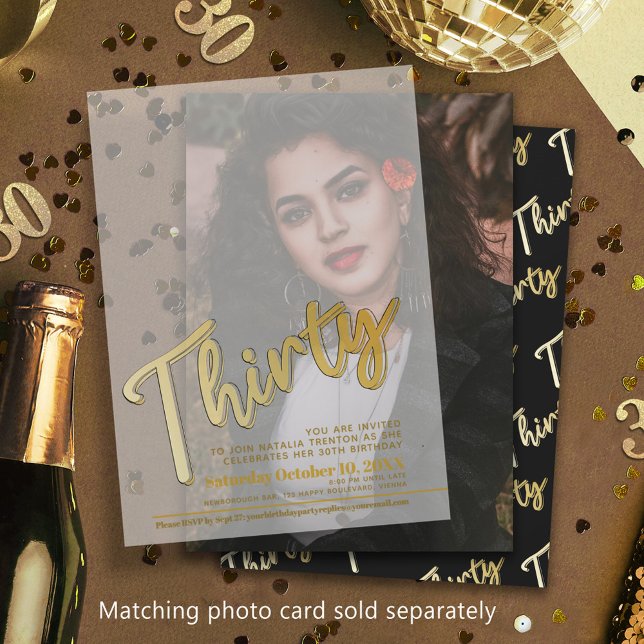 Thirty 30th birthday gold script text overlay  vellum invitations (Creator Uploaded)