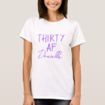 THIRTY AF Funny 30th Birthday Purple T-Shirt<br><div class="desc">Make your 30th birthday unforgettable with this personalized “THIRTY AF” t-shirt in a bold purple print. Featuring your name in stylish script beneath the statement design, this tee is perfect for brunch celebrations, photo ops, or just owning your milestone in full confidence. Soft, flattering, and made to be noticed, it’s...</div>