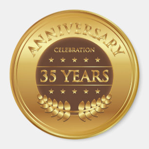 Thirty Five Years Anniversary Gold Medal Magnet